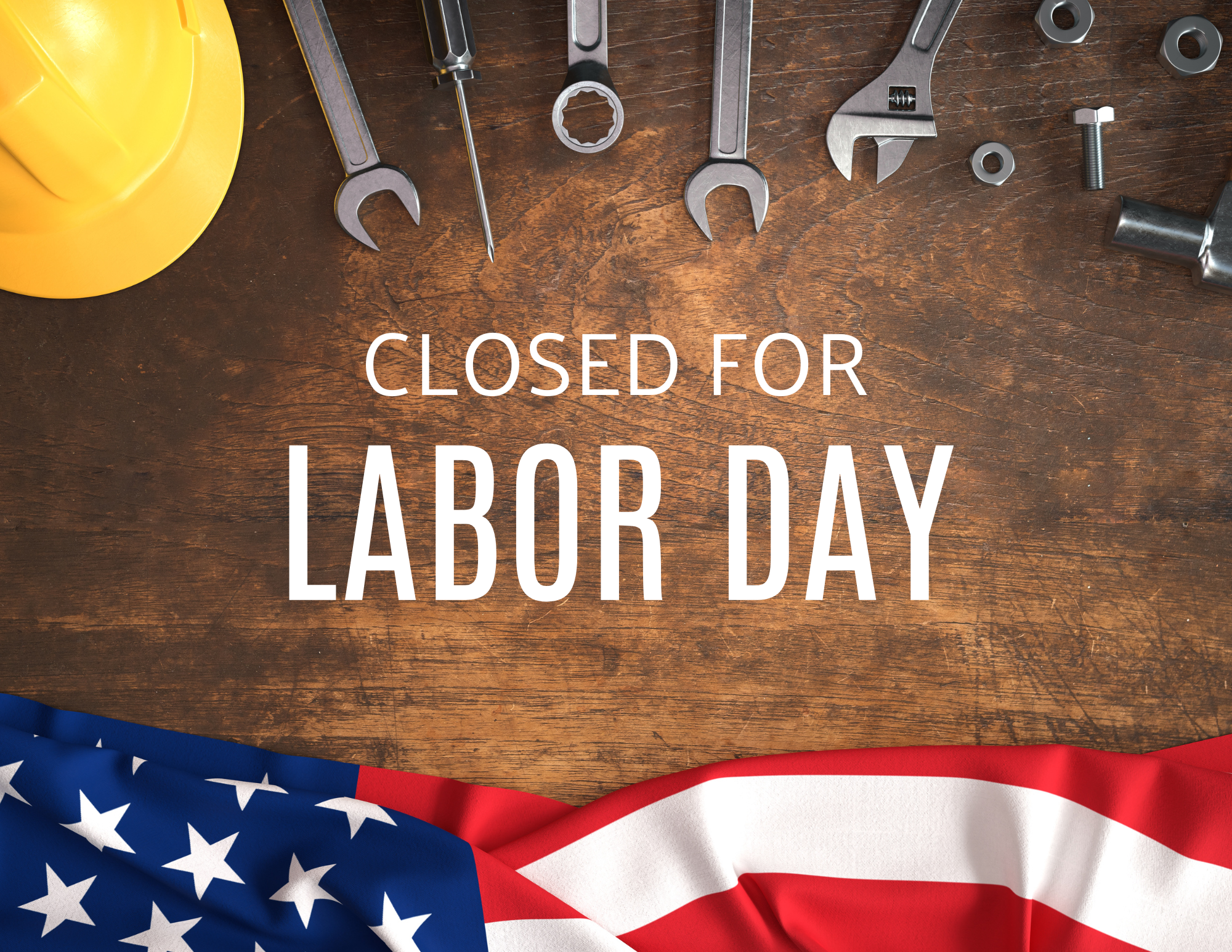 Closed For Labor Day